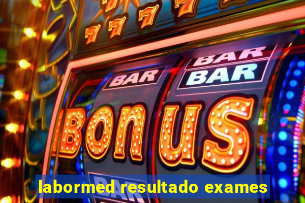 labormed resultado exames